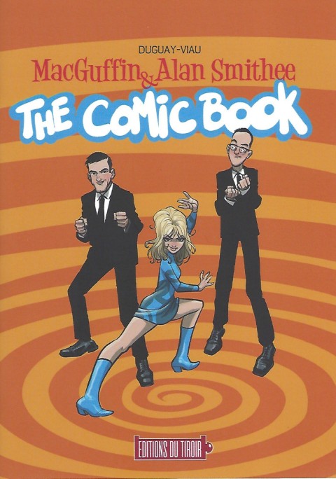Couverture de l'album MacGuffin & Alan Smithee The Comic Book