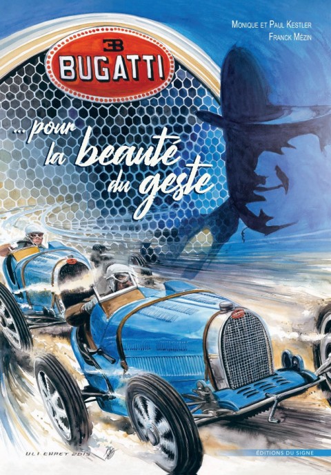Couverture de l'album Bugatti  - Pour la beauté du geste