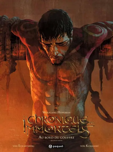 La Chronique des Immortels Tome 2 Au bord du gouffre - Seconde partie