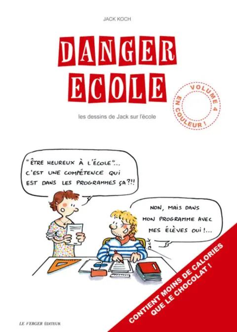 Danger école Tome 4