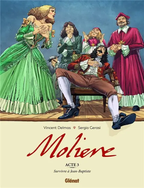Molière Acte 3 Survivre à Jean-Baptiste