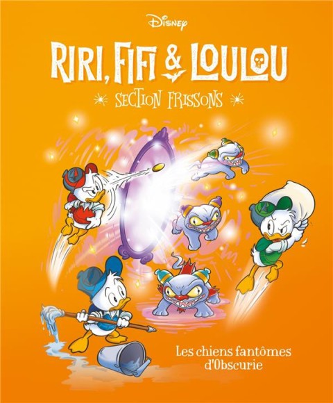 Couverture de l'album Riri, Fifi & Loulou : Section frissons 5 Les cheins fantômes d'Obscurie
