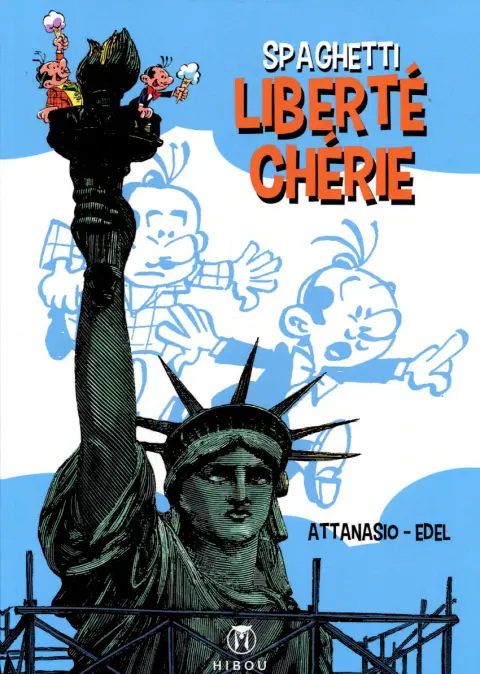 Spaghetti Tome 18 Liberté chérie