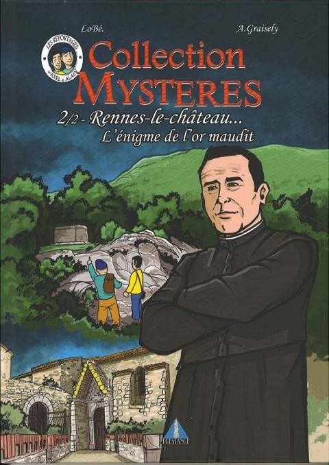 Rennes-le-château 2/2 L'énigme de l'or maudit