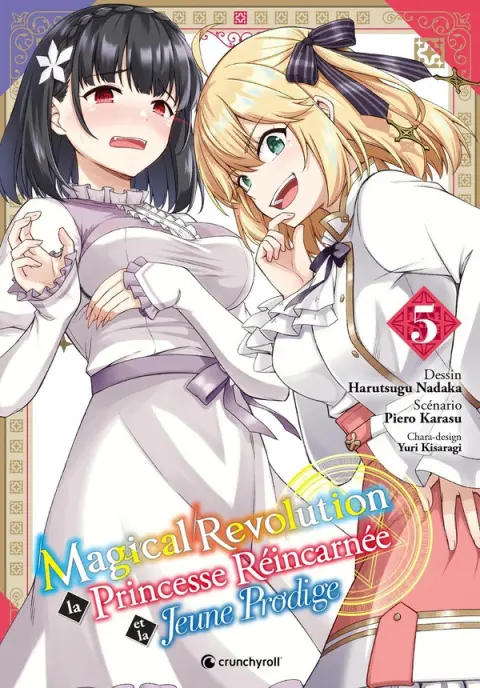 Magical Revolution La Princesse Réincarnée et la Jeune Prodige 5