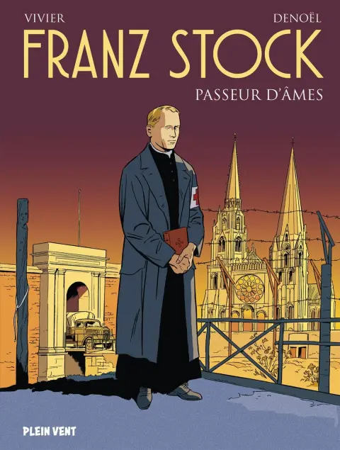 Couverture de l'album Franz Stock Passeur d'âmes