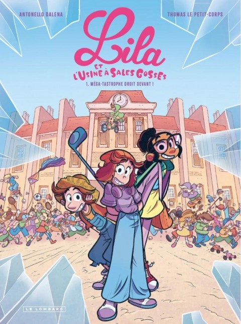 Lila et l'usine à sales gosses
