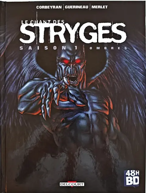 Le Chant des Stryges Tome 1 Ombres