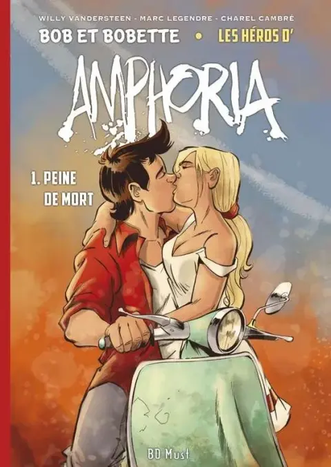 Bob et Bobette : Amphoria Les Héros d'Amphoria 1 Peine de mort