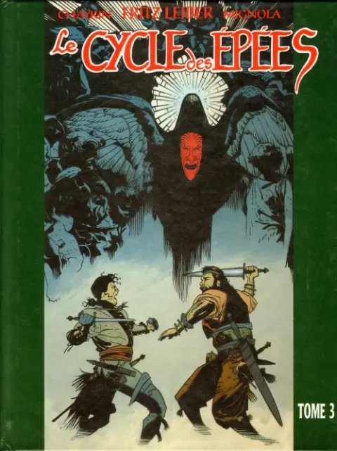 Le Cycle des épées Tome 3 Le Prix de l'oubli