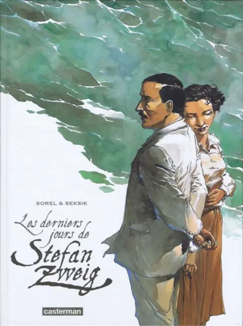 Les Derniers jours de Stefan Zweig