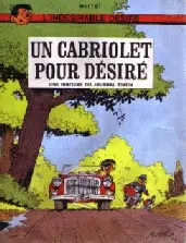 L'indésirable Désiré Tome 1 Un cabriolet pour Désiré