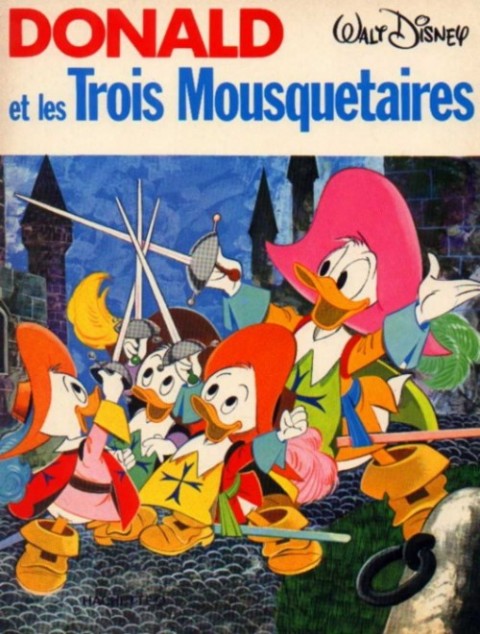 Couverture de l'album Donald et les héros de la littérature Tome 1 Donald et les Trois Mousquetaires