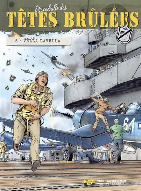 L'Escadrille des têtes brûlées Tome 5 Vella Lavella
