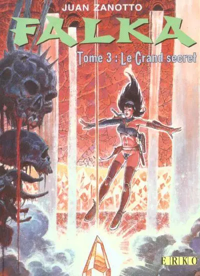Falka Tome 3 Le grand secret
