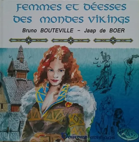 Femmes et déesses Tome 2 Femmes et déesses des mondes vikings