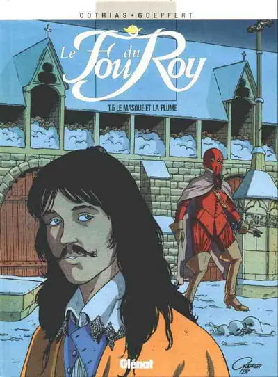 Le Fou du Roy Tome 5 Le masque et la plume
