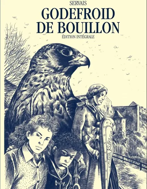 Godefroid de Bouillon Intégrale NB Édition intégrale