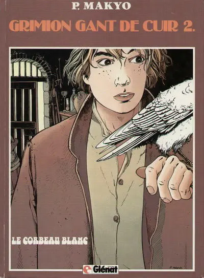 Grimion gant de cuir Tome 2 Le corbeau blanc