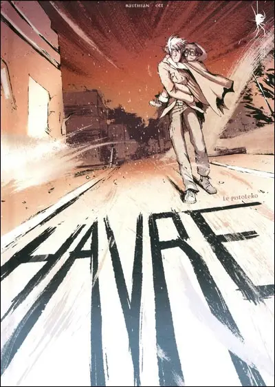 Havre Tome 2 Le pistolero