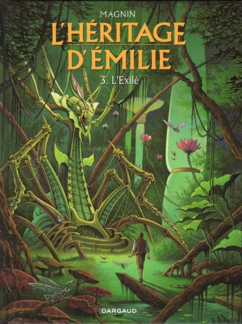 L'Héritage d'Émilie Tome 3 L'Exilé
