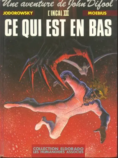 L'Incal Tome 3 Ce qui est en bas