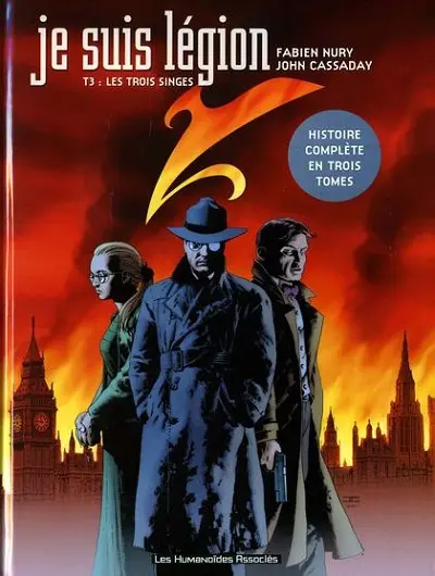 Je suis légion Tome 3 Les trois singes