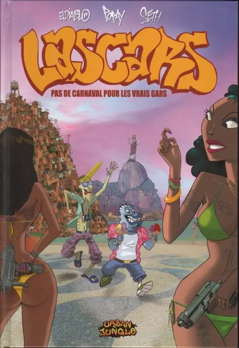 Lascars Tome 2 Pas de carnaval pour les vrais gars