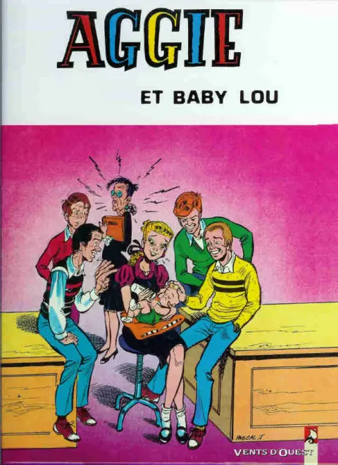 Aggie Vents d'Ouest Tome 10 Aggie et Baby Lou