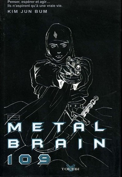 Metal Brain 109 Épisode 3