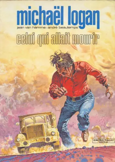 Michaël Logan Tome 4 Celui qui allait mourir