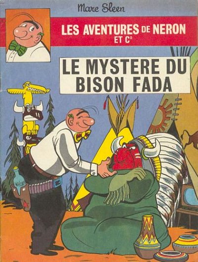 Couverture de l'album Les Aventures de Néron et Co Tome 5 Le mystère du bison fada