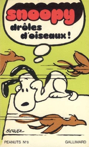 Couverture de l'album Snoopy Tome 8 Snoopy drôles d'oiseaux !