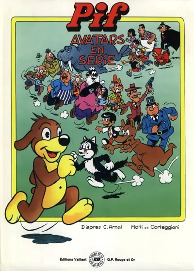 Pif le chien Vaillant - Rouge et Or Tome 2 Avatars en série
