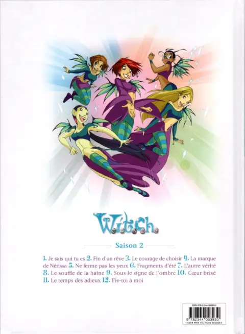 Verso de l'album W.I.T.C.H. Tome 8 Le Souffle de la haine