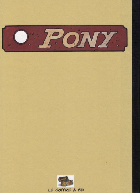 Verso de l'album Pony Tome 1 5 minis récits