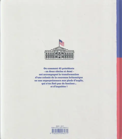 Verso de l'album La maison Blanche Histoire illustrée des présidents des USA de George Washington à Donald Trump