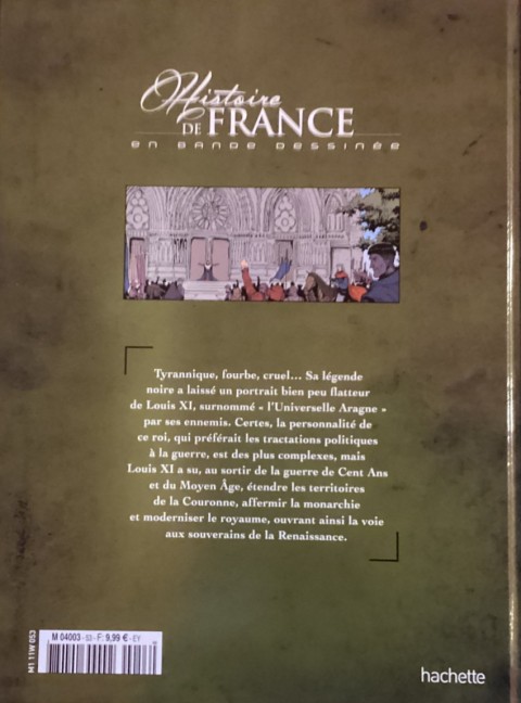 Verso de l'album Histoire de France en Bandes Dessinées Tome 20 Louis XI le réunificateur de la France 1461-1483