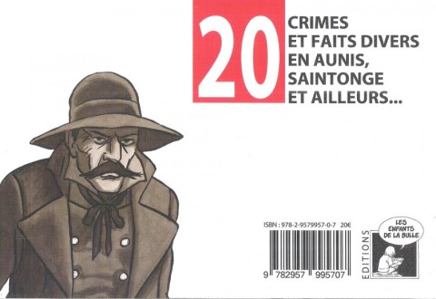 Verso de l'album 20 crimes et faits divers en Aunis, Saintonge et ailleurs...