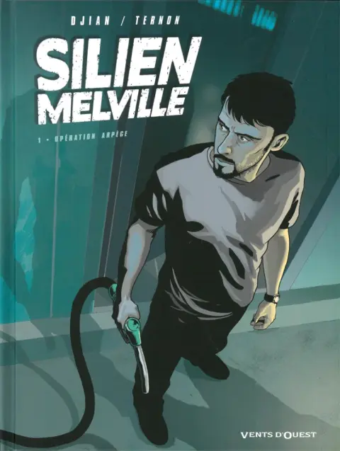 Autre de l'album Silien Melville Tome 1 Opération Arpège