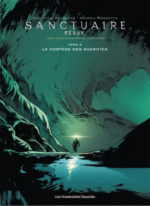 Sanctuaire Redux Tome 5 Le Cortège des sacrifiés