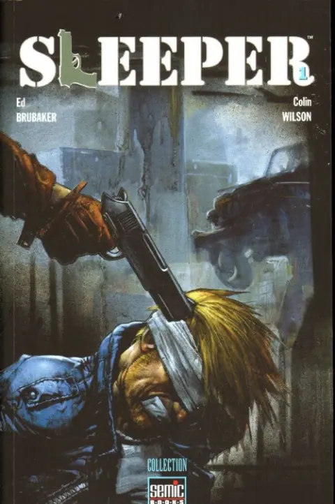 Sleeper Tome 1 À bout portant
