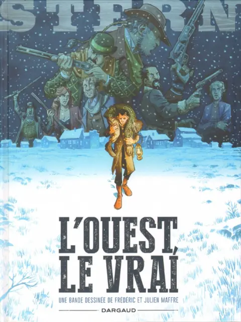 Stern Tome 3 L'Ouest, le vrai