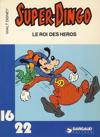Couverture de l'album Super-Dingo Tome 3 Le roi des héros