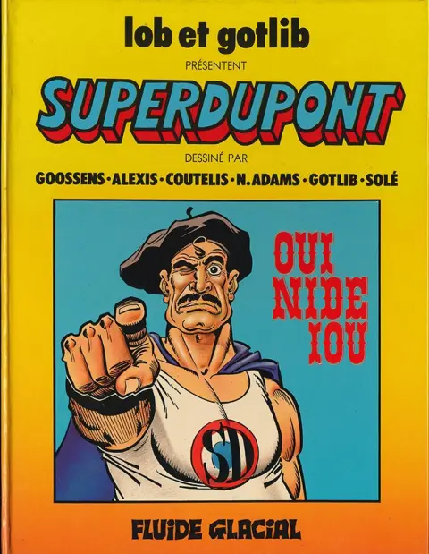 SuperDupont Tome 4 Oui nide iou