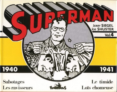 Superman Vol. 4 1940/1941