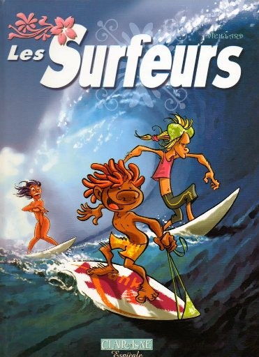Couverture de l'album Les Surfeurs Tome 1