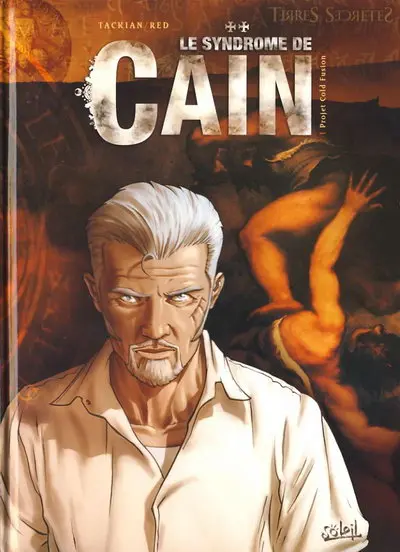 Le Syndrome de Caïn Tome 1 Projet Cold Fusion