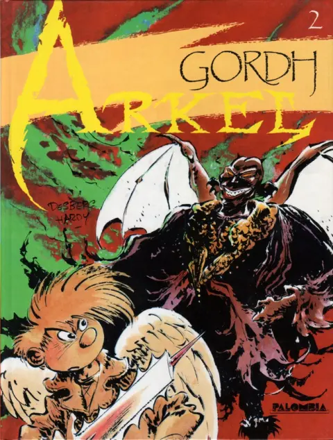 Arkel / Ange & Diablesses Arkel Tome 2 Gordh