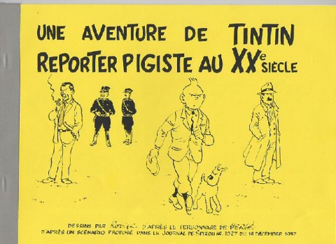 Tintin Reporter Pigiste au XXe Siècle